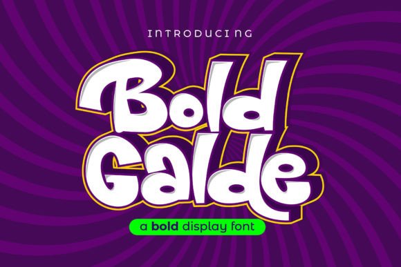 Bold Galde: A Playful Font for Creative Projects