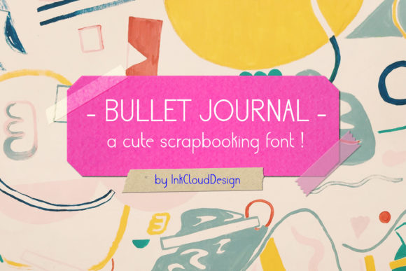 Bullet Journal: A Font for Authentic Creative Projects