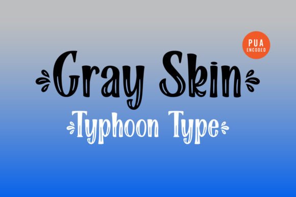 Gray Skin: A Cool, Bouncy Display Font for Creative Projects
