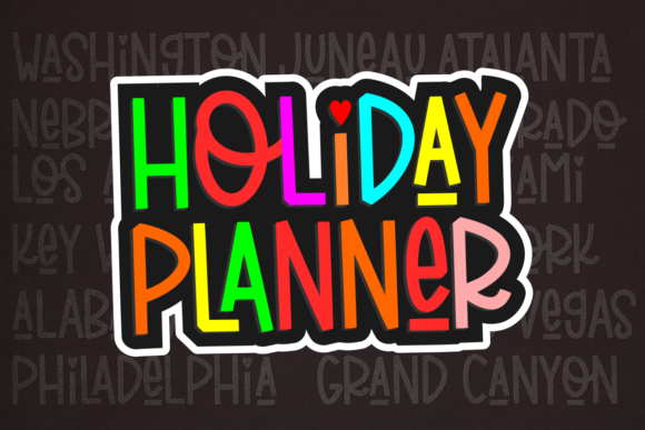 Holiday Planner: A Display Font for Creative Designs