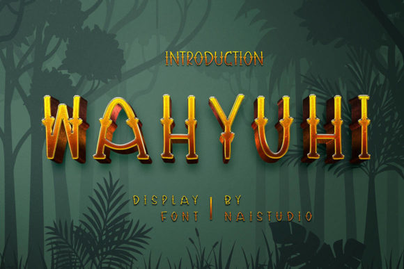 Wahyuhi: A Joyful Display Font for Creative Projects